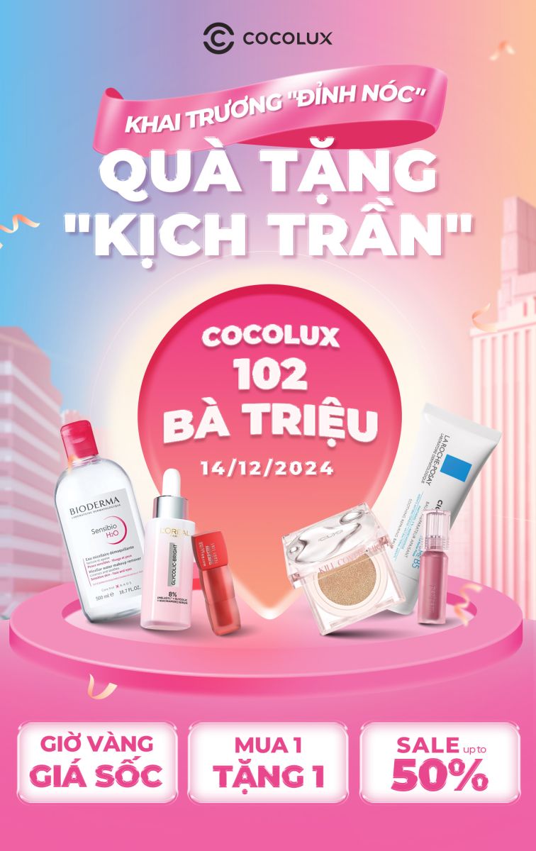 COCOLUX TƯNG BỪNG KHAI TRƯƠNG CƠ SỞ MỚI THỨ 16 TẠI 102 BÀ TRIỆU VỚI LOẠT ƯU ĐÃI “KHỦNG”